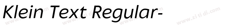 Klein Text Regular字体转换 Klein Text Regular字体转换